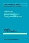 Peritoneal Carcinomatosis: Drugs and Diseases