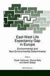 East-West Life Expectancy Gap in Europe