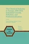 The Chemical Industry in Europe, 1850-1914