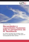 Necesidades y capacidades humanas bajo la perspectiva de M. Nussbaum