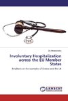 Involuntary Hospitalization across the EU Member States