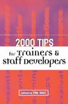 2000 Tips for Trainers and Staff Developers