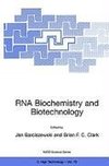 RNA Biochemistry and Biotechnology