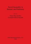 Social Inequality in Iberian Late Prehistory
