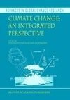 Climate Change: An Integrated Perspective
