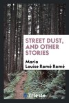 Street dust, and other stories