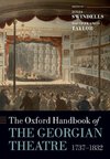 The Oxford Handbook of the Georgian Theatre, 1737-1832