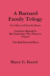 A Barnard Family Trilogy