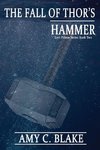 The Fall of Thor's Hammer