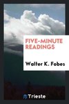 Five-minute readings