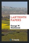 Labyrinth papers