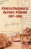 Kriegstagebuch Alfred Körnig 1917-1918