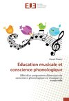 Education musicale et conscience phonologique