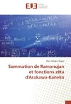 Sommation de Ramanujan et fonctions zêta d'Arakawa-Kaneko
