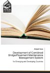 Development of Combined Bridge/Pavement Maintenance Management System