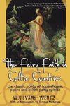 The Fairy Faith in Celtic Countries