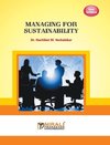 MANAGING FOR SUSTAINABILITY