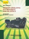 MODERN OPERATING ENVIRONMENT AND MS OFFICE