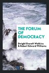 The forum of democracy