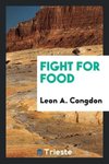 Fight for food