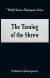 Shakespeare, W: Taming of the Shrew (World Classics Shakespe
