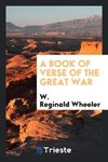 A book of verse of the great war