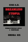 Dreamless Utopia