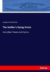 The Soldier's Dying Vision
