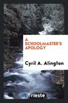 A schoolmaster's apology