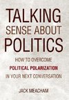 Talking Sense about Politics