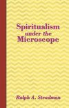 Spiritualism under the Microscope