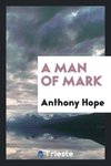 A man of mark
