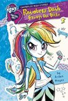 My Little Pony: Equestria Girls: Canterlot High Stories: Rainbow Dash Brings the Blitz