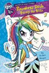 My Little Pony: Equestria Girls: Canterlot High Stories: Rainbow Dash Brings the Blitz