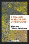 A channel passage and other poems