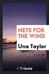 Nets for the wind