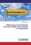Addressing Sustainability through Public Procurement in Bangladesh