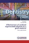 Effectiveness of oxidized regenerated cellulose as a graft material