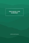 The Good Life Almanac