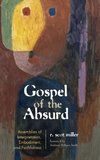 Gospel of the Absurd