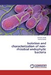 Isolation and characterization of non-rhizobial endophytic bacteria