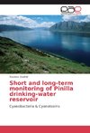 Short and long-term monitoring of Pinilla drinking-water reservoir