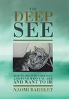 The Deep See