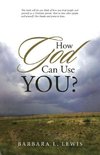How God Can Use You?