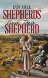Shepherds Find Their Shepherd