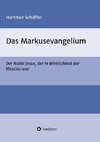 Das Markusevangelium