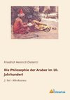 Die Philosophie der Araber im 10. Jahrhundert