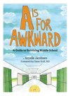 A is for Awkward