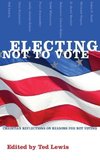 Electing Not to Vote