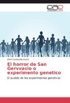 El horror de San Gervvasio o experimento genetico